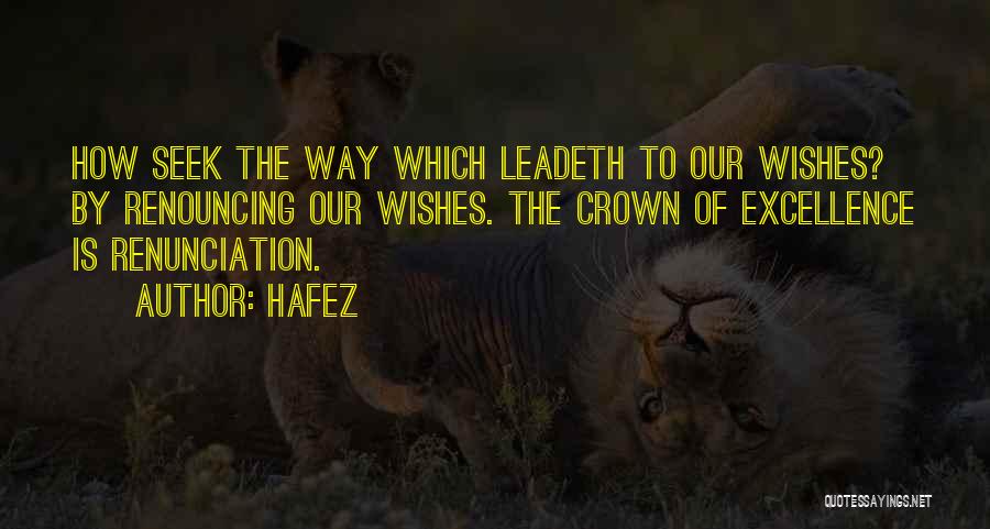 Leadeth Quotes By Hafez