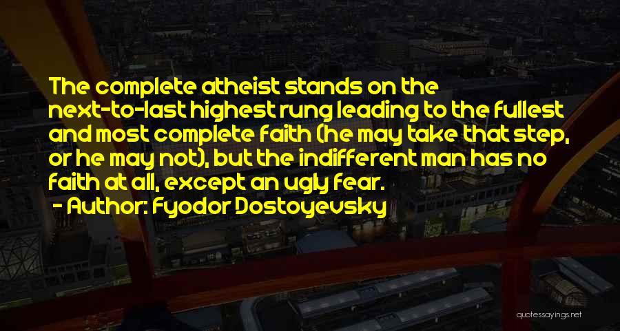 Leading By Fear Quotes By Fyodor Dostoyevsky