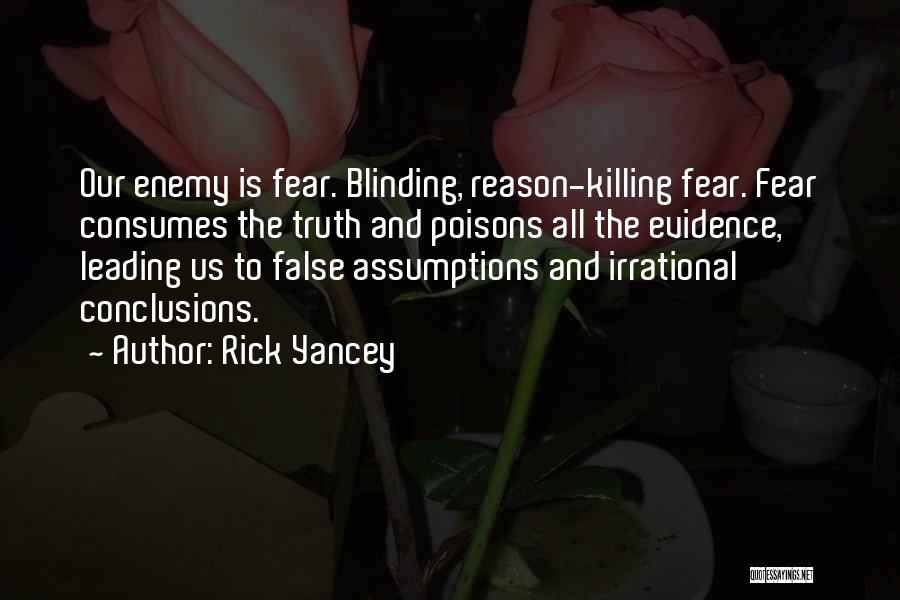 Leading By Fear Quotes By Rick Yancey