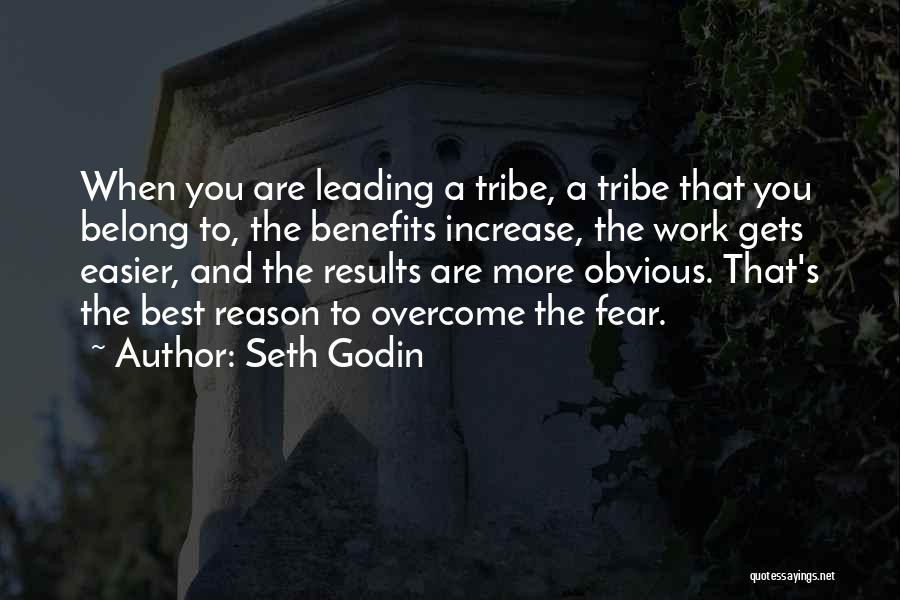 Leading By Fear Quotes By Seth Godin