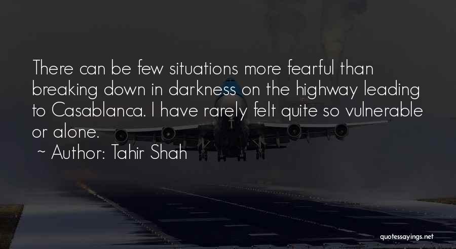 Leading By Fear Quotes By Tahir Shah