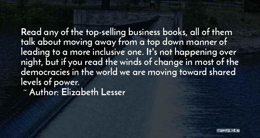 Leading Change Quotes By Elizabeth Lesser