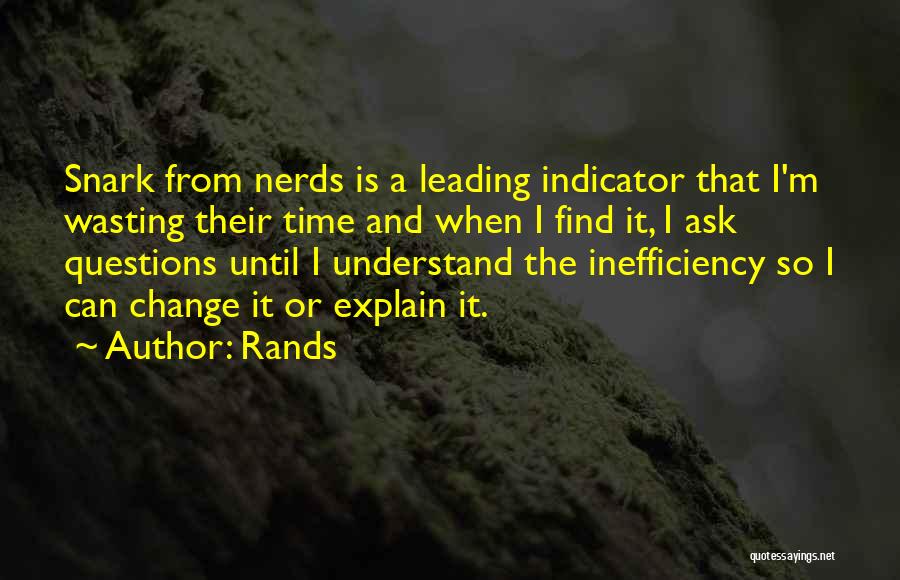 Leading Change Quotes By Rands