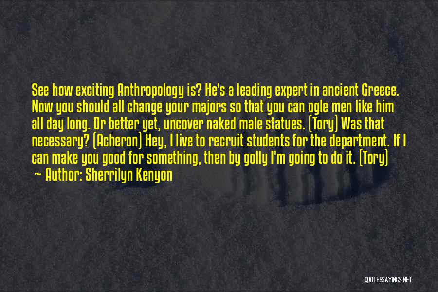 Leading Change Quotes By Sherrilyn Kenyon
