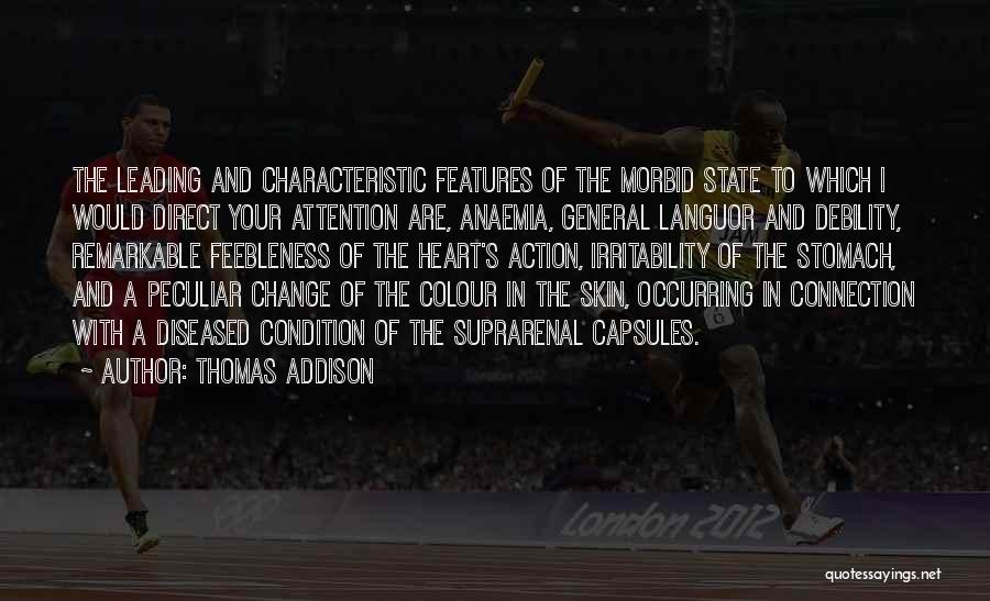 Leading Change Quotes By Thomas Addison