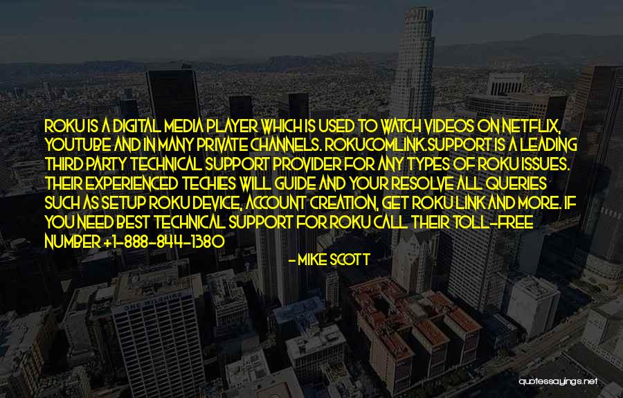 Leading Digital Quotes By Mike Scott