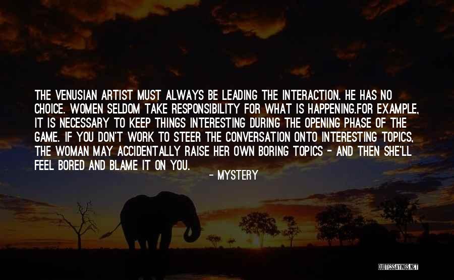 Leading Her On Quotes By Mystery Leading Her On Quotes By Mystery
