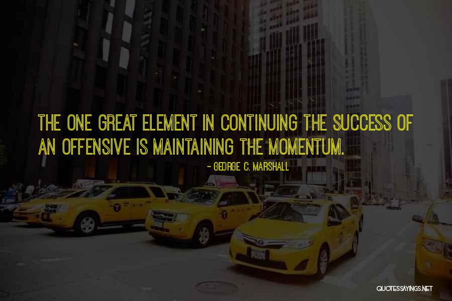 Leading Hotels Of The World Quotes By George C. Marshall Leading Hotels Of The World Quotes By George C. Marshall