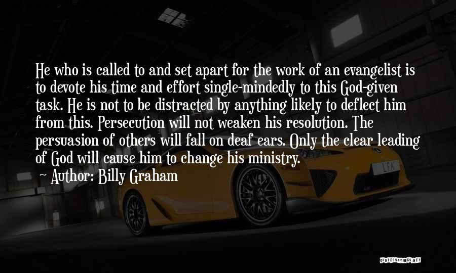 Leading Others Quotes By Billy Graham