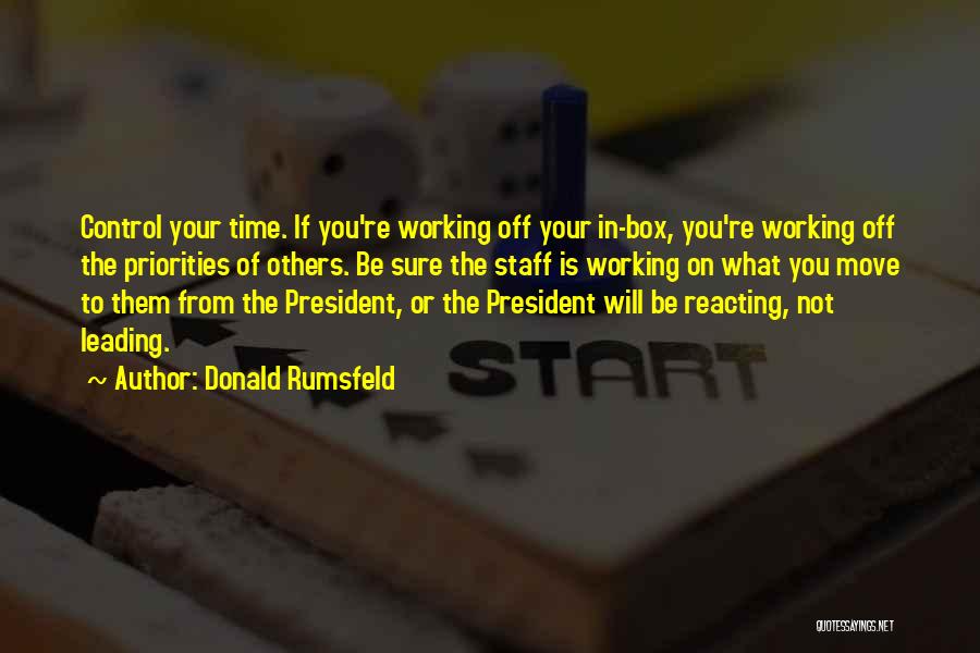 Leading Others Quotes By Donald Rumsfeld
