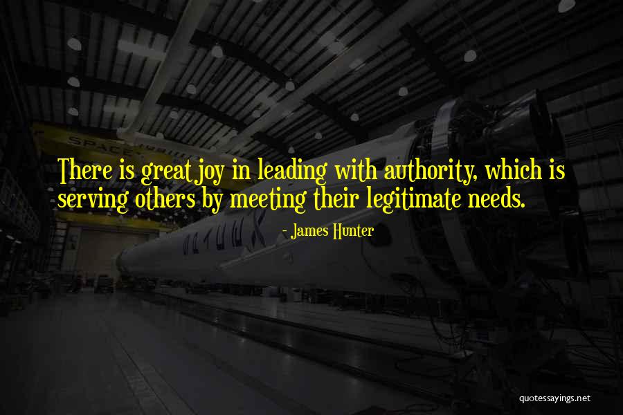 Leading Others Quotes By James Hunter