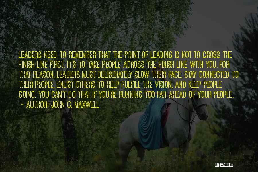 Leading Others Quotes By John C. Maxwell