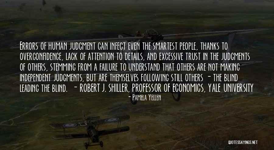 Leading Others Quotes By Pamela Yellen Leading Others Quotes By Pamela Yellen