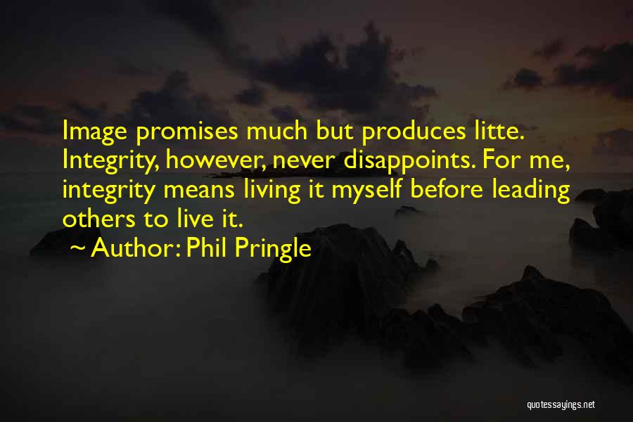 Leading Others Quotes By Phil Pringle