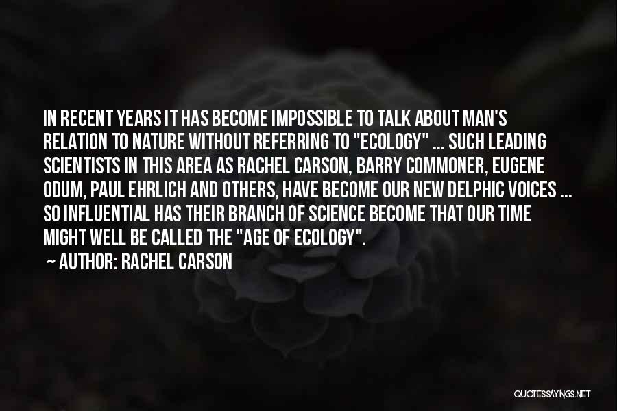 Leading Others Quotes By Rachel Carson