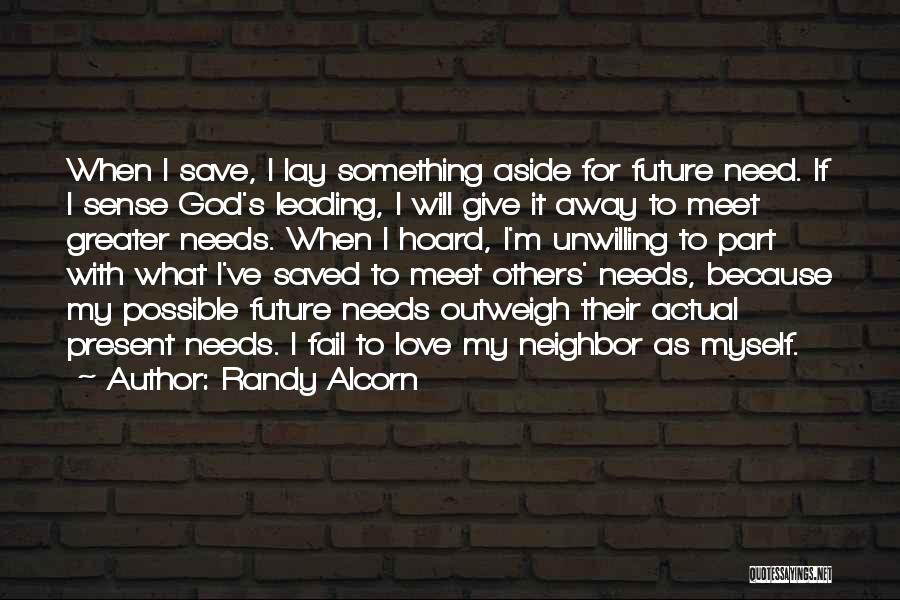 Leading Others Quotes By Randy Alcorn
