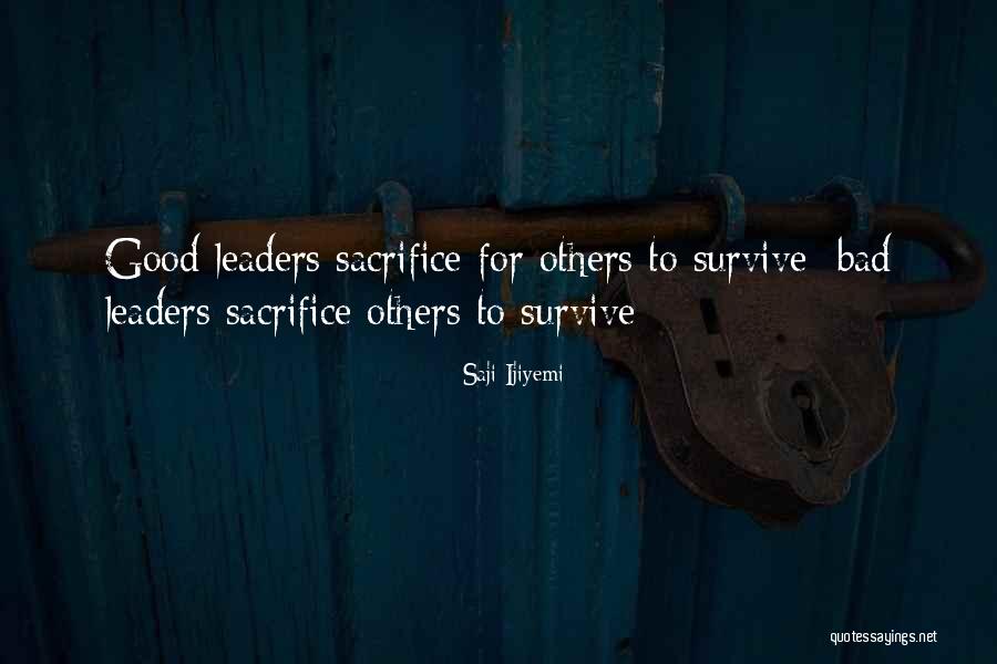 Leading Others Quotes By Saji Ijiyemi Leading Others Quotes By Saji Ijiyemi