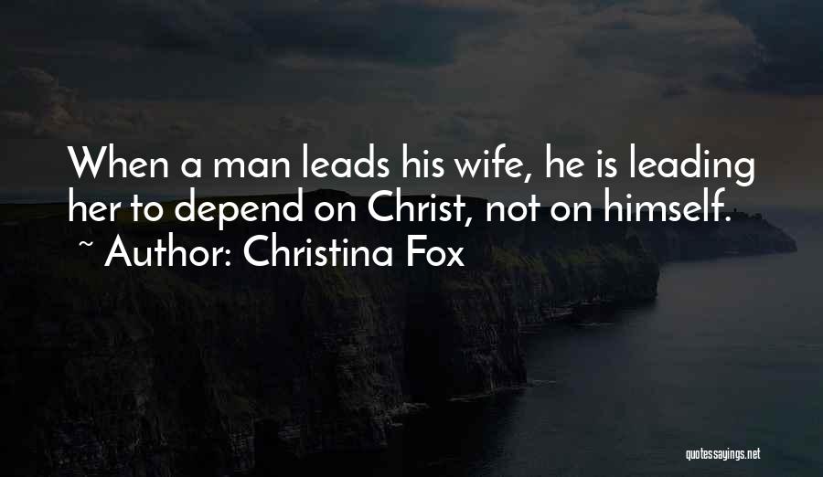 Leading Others To Christ Quotes By Christina Fox