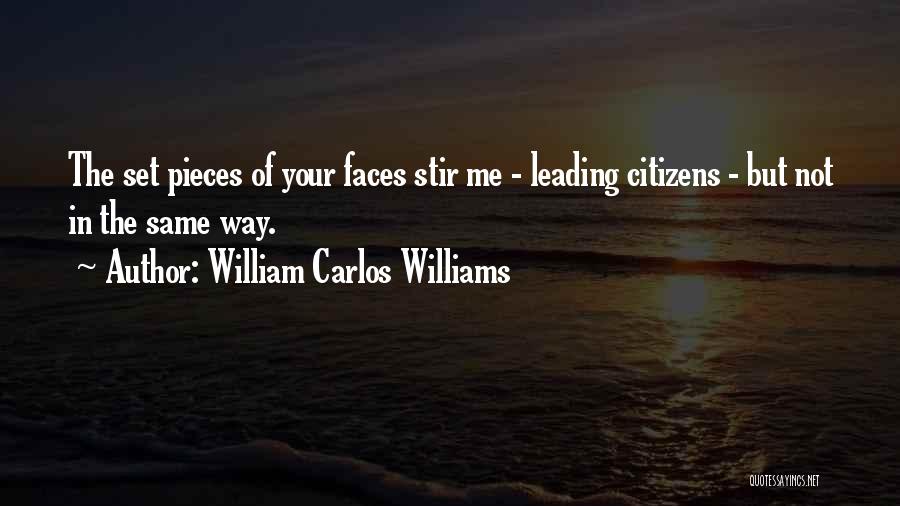 Leading The Way Quotes By William Carlos Williams