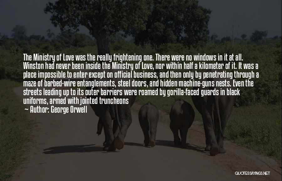 Leading With Love Quotes By George Orwell