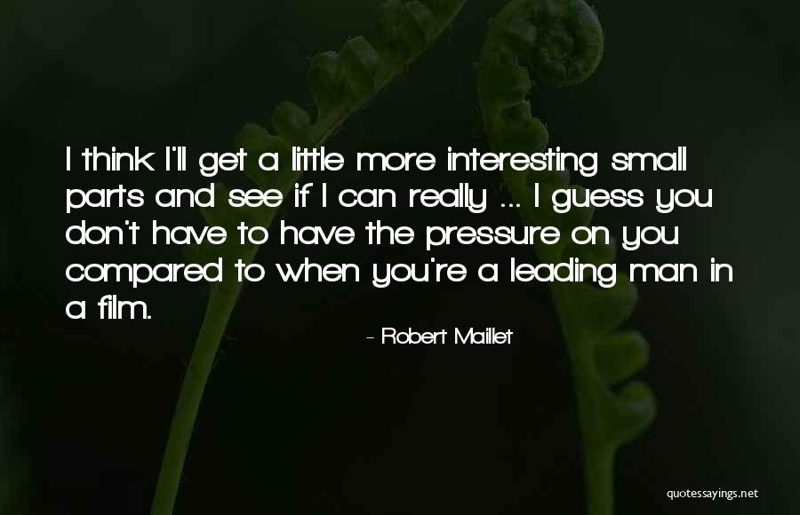 Leading You On Quotes By Robert Maillet Leading You On Quotes By Robert Maillet