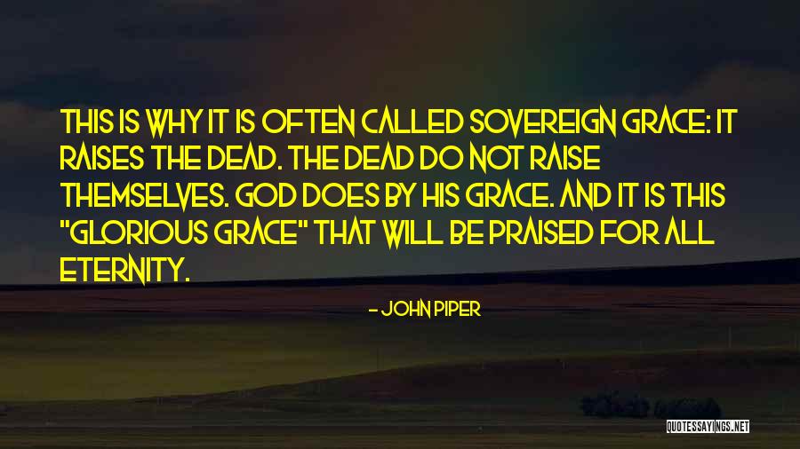 Leadingham Property Ut Quotes By John Piper Leadingham Property Ut Quotes By John Piper