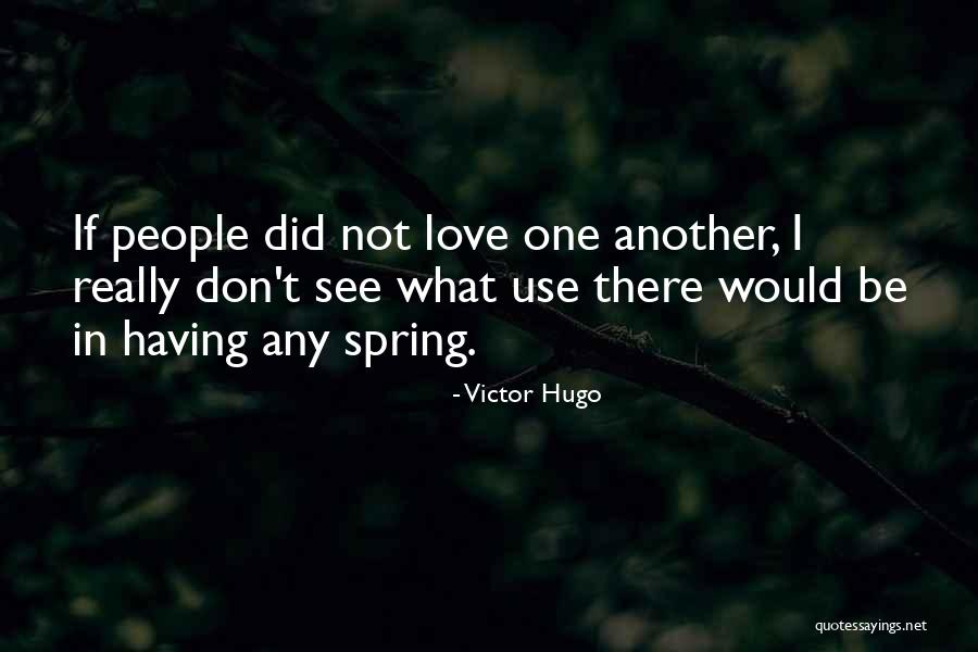 Leadley Gunning Quotes By Victor Hugo