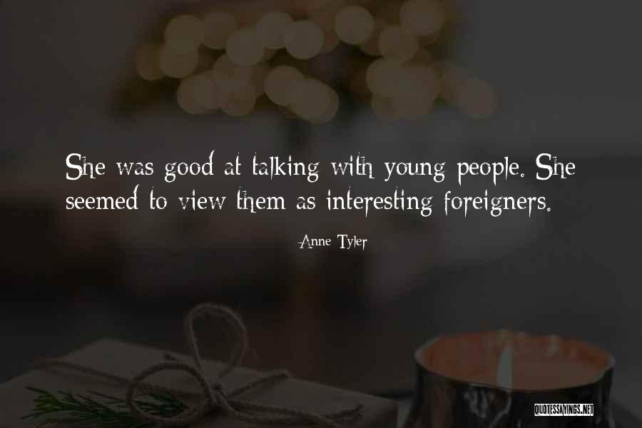 Leadleys Quotes By Anne Tyler Leadleys Quotes By Anne Tyler