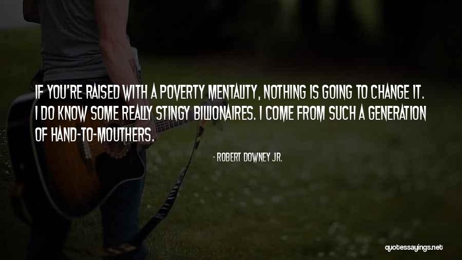 Leadroot Quotes By Robert Downey Jr. Leadroot Quotes By Robert Downey Jr.