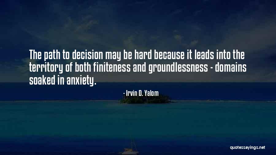 Leads Into Quotes By Irvin D. Yalom