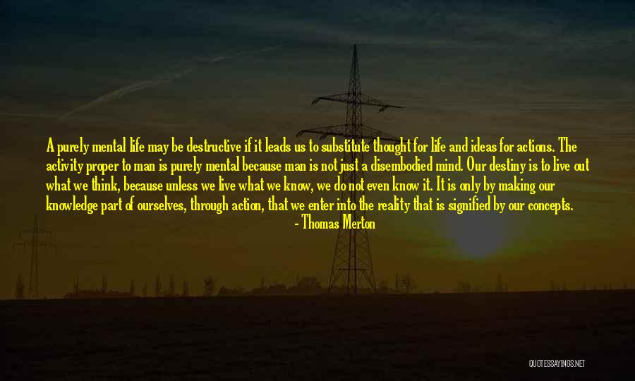 Leads Into Quotes By Thomas Merton