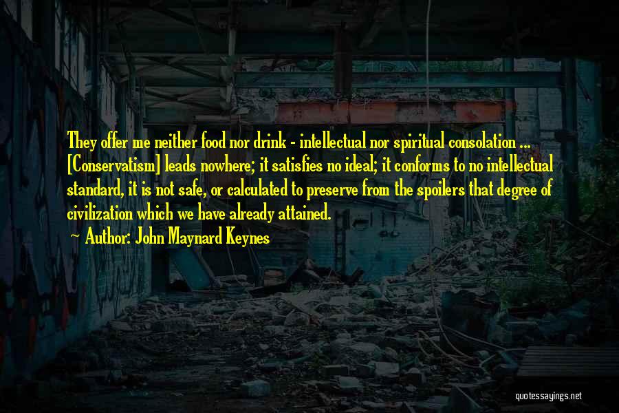 Leads Nowhere Quotes By John Maynard Keynes