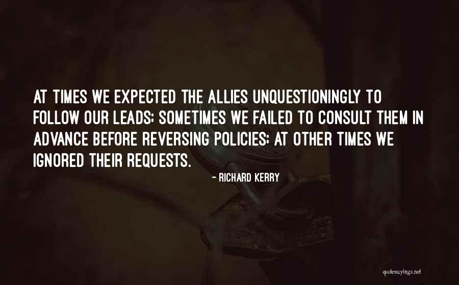 Leads Quotes By Richard Kerry Leads Quotes By Richard Kerry