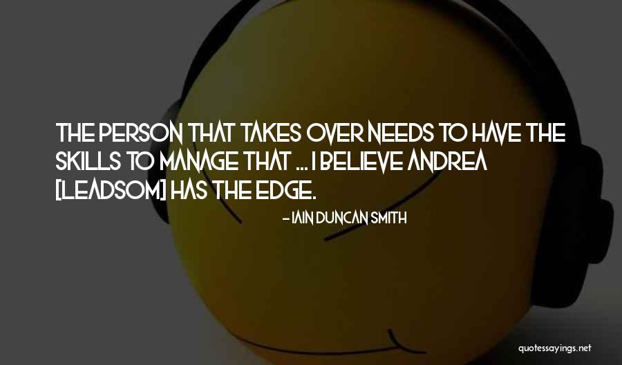 Leadsom Quotes By Iain Duncan Smith Leadsom Quotes By Iain Duncan Smith