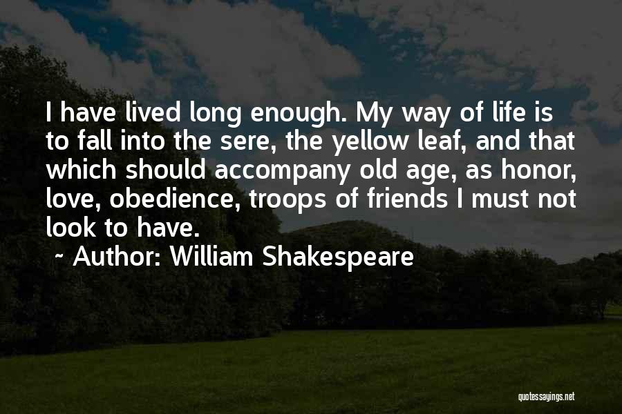 Leaf And Love Quotes By William Shakespeare