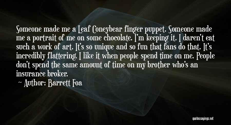 Leaf Coneybear Quotes By Barrett Foa