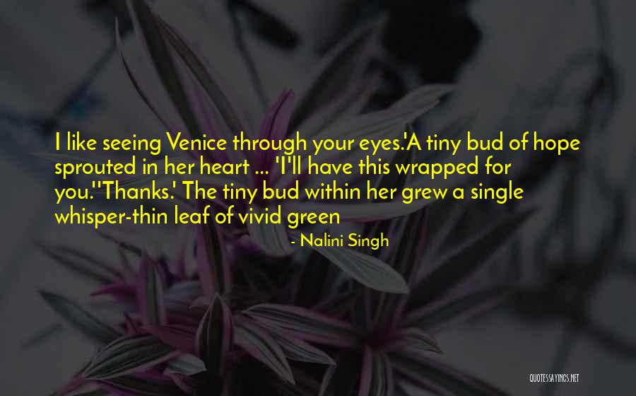 Leaf Green Quotes By Nalini Singh