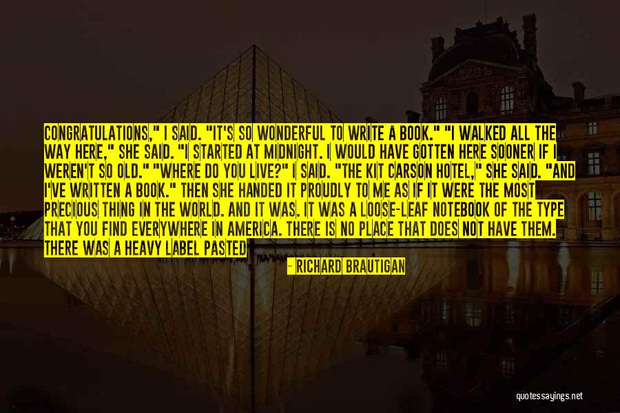 Leaf Green Quotes By Richard Brautigan Leaf Green Quotes By Richard Brautigan