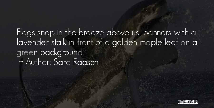 Leaf Green Quotes By Sara Raasch