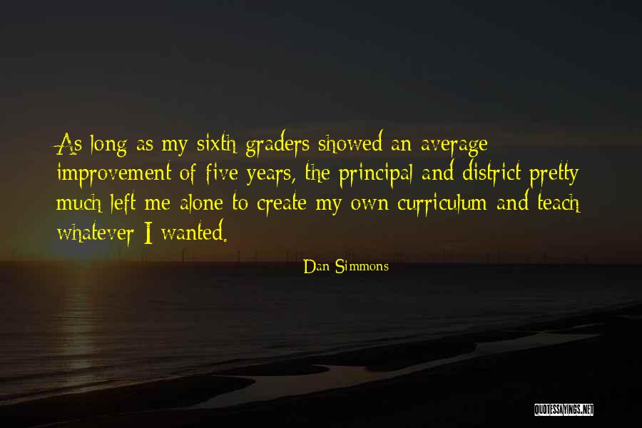 Leafpaw Calls Quotes By Dan Simmons