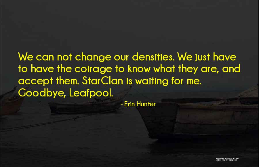 Leafpool Quotes By Erin Hunter Leafpool Quotes By Erin Hunter