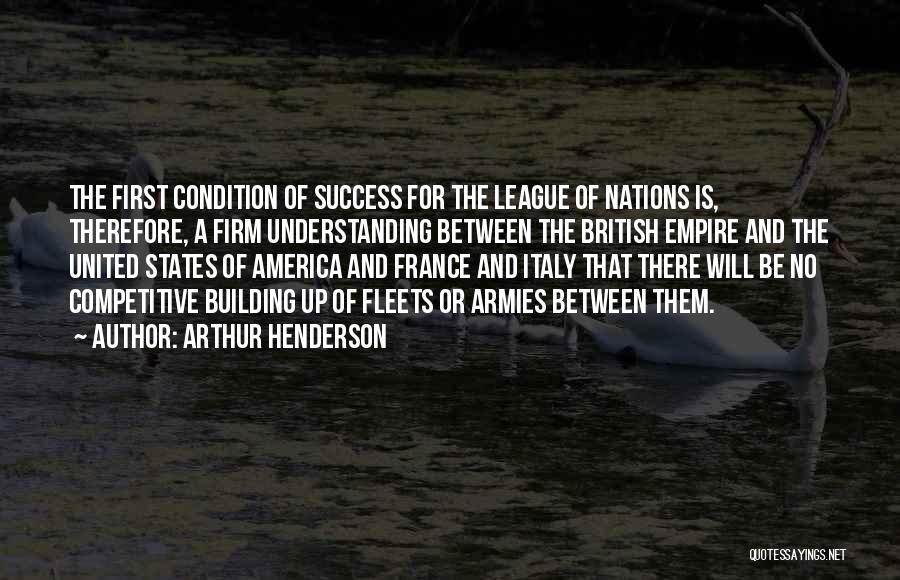League Of Nations Quotes By Arthur Henderson