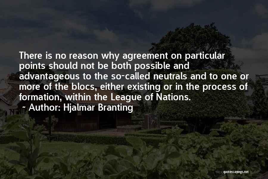 League Of Nations Quotes By Hjalmar Branting