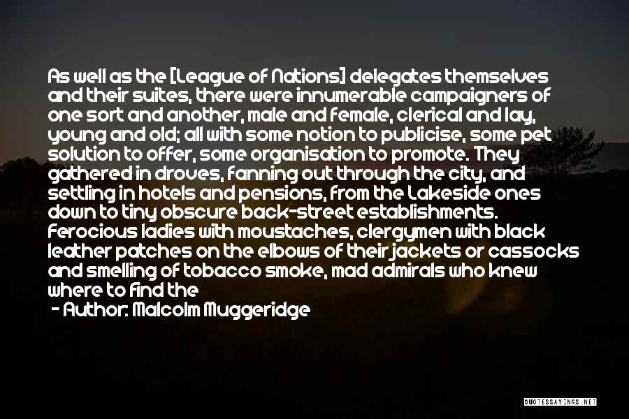 League Of Nations Quotes By Malcolm Muggeridge