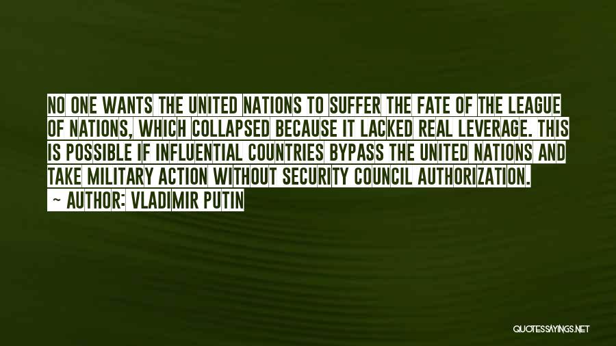 League Of Nations Quotes By Vladimir Putin