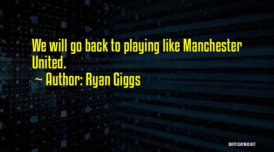 League Of Our Own Quotes By Ryan Giggs