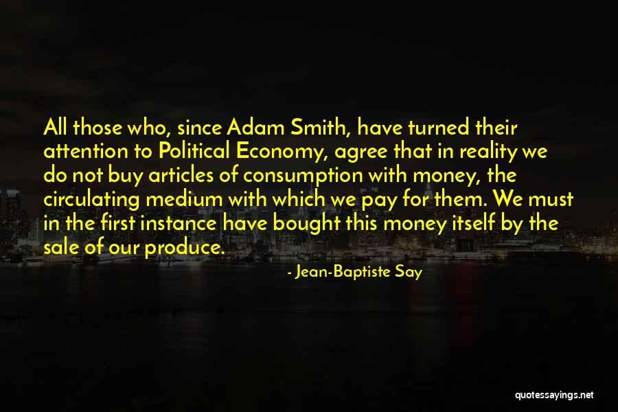 League Sunday At Ruxin Quotes By Jean-Baptiste Say League Sunday At Ruxin Quotes By Jean-Baptiste Say