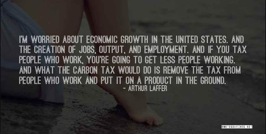 Leaguer Quotes By Arthur Laffer Leaguer Quotes By Arthur Laffer
