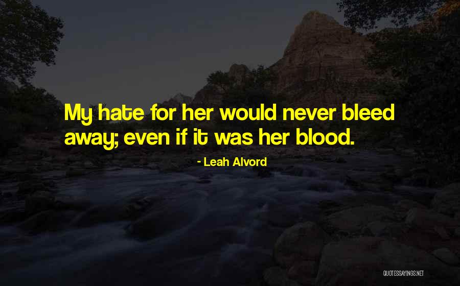 Leah Alvord Quotes 2131089 Leah Alvord Quotes 2131089