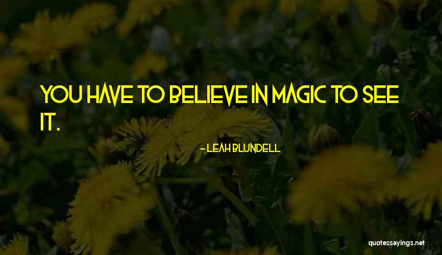 Leah Blundell Quotes 1153491 Leah Blundell Quotes 1153491